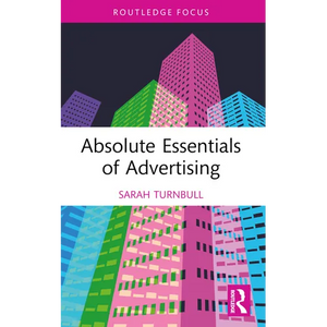Absolute Essentials of Advertising - Paperback