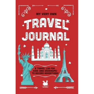 My Very Own Travel Journal: A Travel Log For Kids (And Grownups) To Record Adventures - Paperback