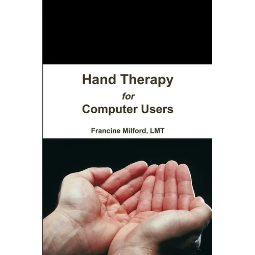 Hand Therapy for Computer Users - Paperback
