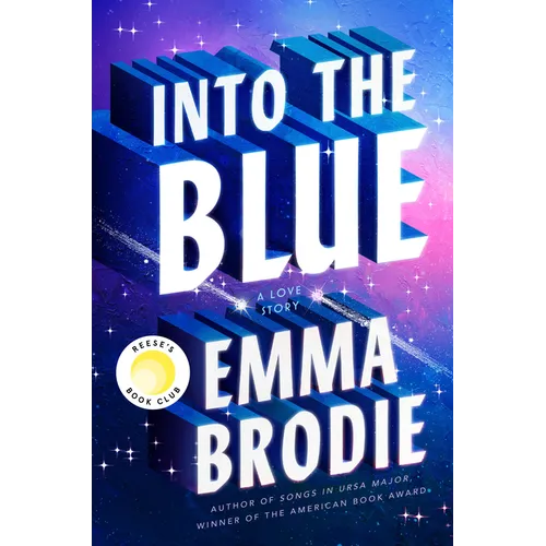 Into the Blue: Reese's Book Club: A Love Story - Hardcover