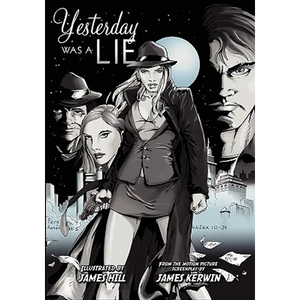 Yesterday Was a Lie: A Graphic Novel - Paperback