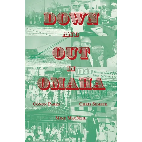 Down and Out in Omaha - Paperback