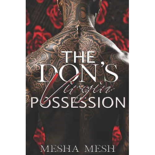 The Don's Virgin Possession - Paperback