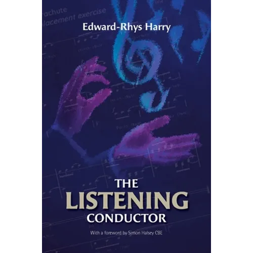 The Listening Conductor