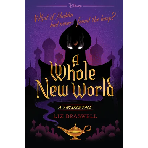 A Whole New World: A Twisted Tale - Paperback