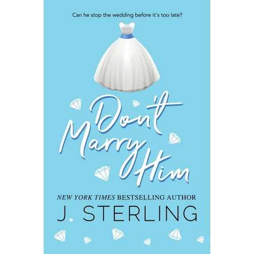 Don't Marry Him - Paperback