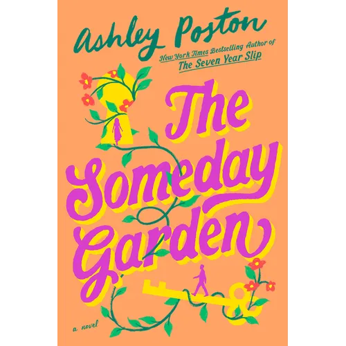 The Someday Garden - Paperback