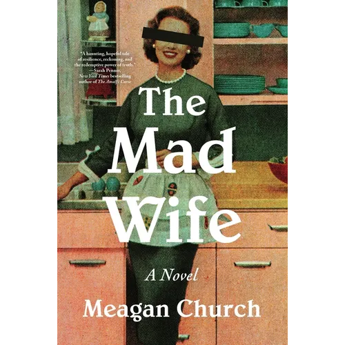 The Mad Wife - Hardcover