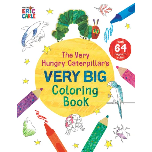 The Very Hungry Caterpillar's Very Big Coloring Book - Paperback