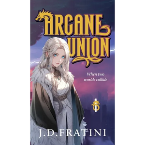 Arcane Union - Hardcover