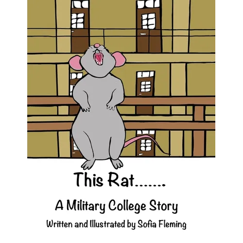 This Rat....... A Military College Story - Paperback