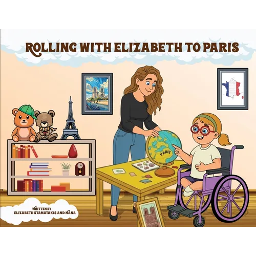Rolling with Elizabeth to Paris - Paperback