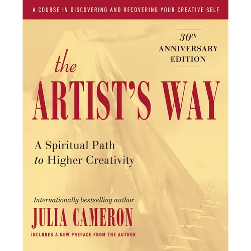 The Artist's Way: 30th Anniversary Edition - Paperback