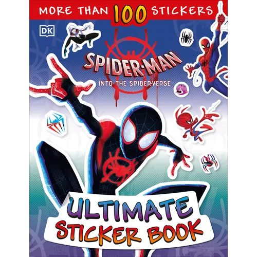 Ultimate Sticker Book: Marvel Spider-Man: Into the Spider-Verse - Paperback