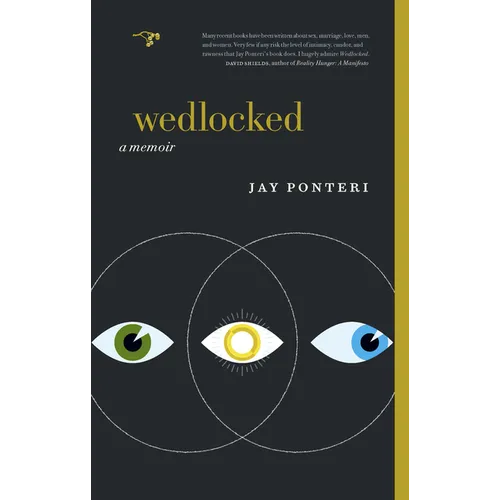 Wedlocked: A Memoir - Paperback