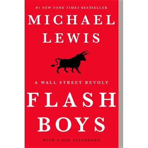 Flash Boys: A Wall Street Revolt - Paperback