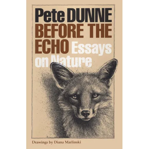 Before the Echo: Essays on Nature - Paperback