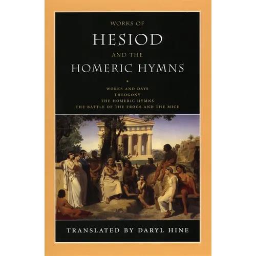 Works of Hesiod and the Homeric Hymns: Including Theogony and Works and Days - Paperback