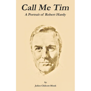 Call Me Tim: A Portrait of Robert Hardy - Paperback