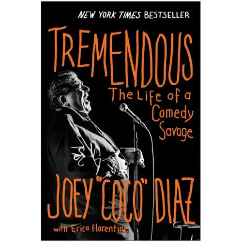 Tremendous: The Life of a Comedy Savage - Hardcover