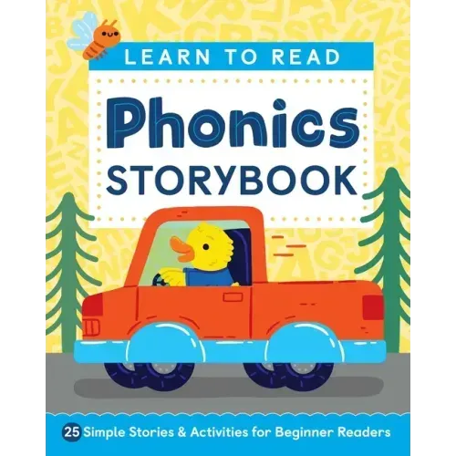 Learn to Read: Phonics Storybook: 25 Simple Stories & Activities for Beginner Readers - Paperback