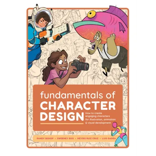 Fundamentals of Character Design: How to Create Engaging Characters for Illustration, Animation & Visual Development - Paperback