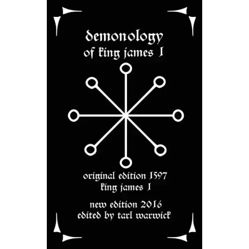 Demonology: Of King James I - Paperback