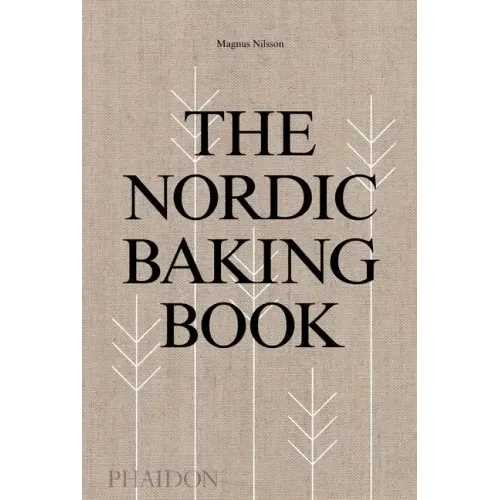 The Nordic Baking Book - Hardcover