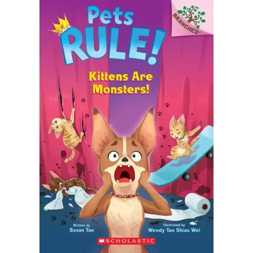 Kittens Are Monsters: A Branches Book (Pets Rule! #3) - Paperback