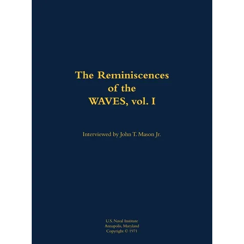 The Reminiscences of the Waves, Vol. I - Hardcover