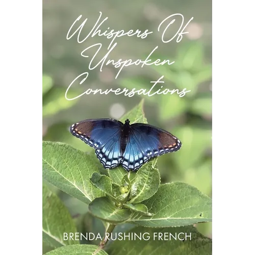 Whispers of Unspoken Conversations - Paperback