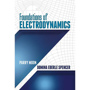 Foundations of Electrodynamics - Paperback