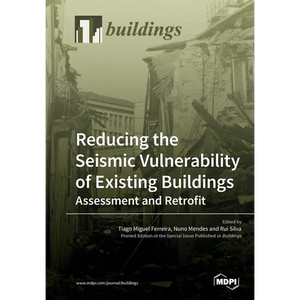 Reducing the Seismic Vulnerability of Existing Buildings Assessment and Retrofit - Paperback
