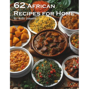 62 African Recipes for Home - Paperback