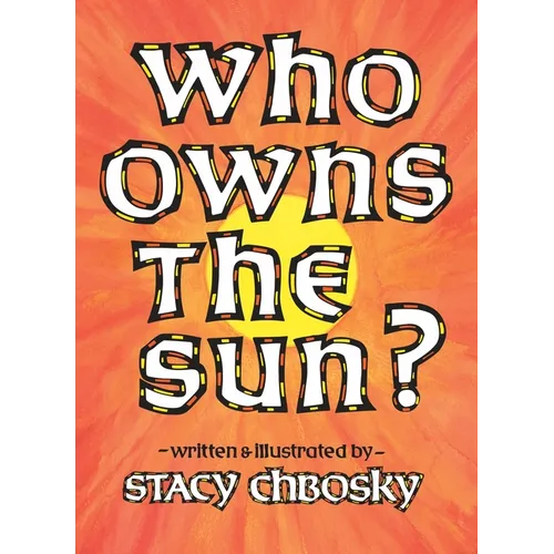 Who Owns the Sun? - Paperback