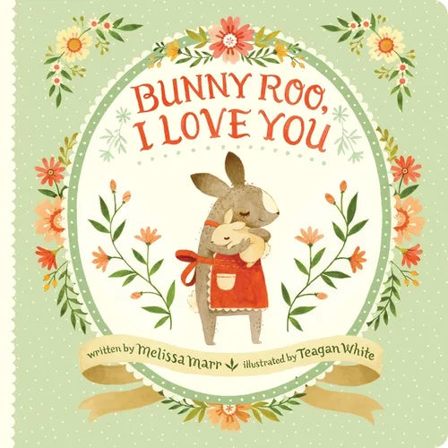 Bunny Roo, I Love You - Board Book