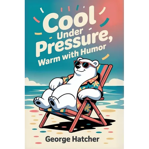 Cool Under Pressure - Paperback