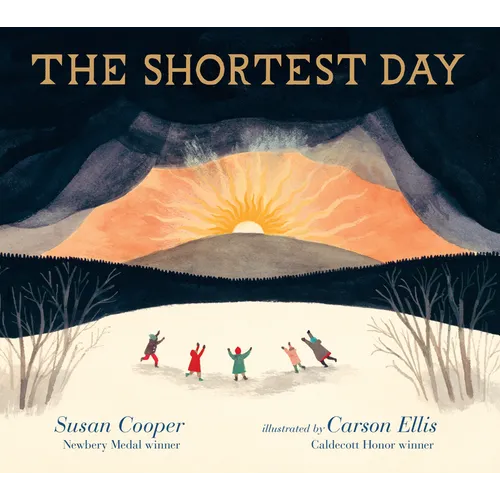 The Shortest Day - Hardcover