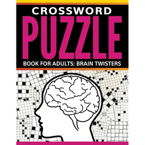 Crossword Puzzle Book For Adults: Brain Twisters - Paperback