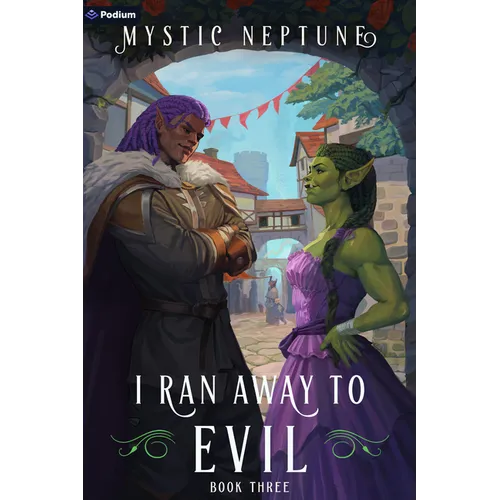 I Ran Away to Evil 3: A Cozy Litrpg Rom-Com - Paperback