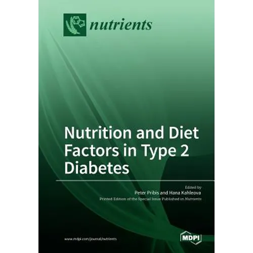 Nutrition and Diet Factors in Type 2 Diabetes - Paperback