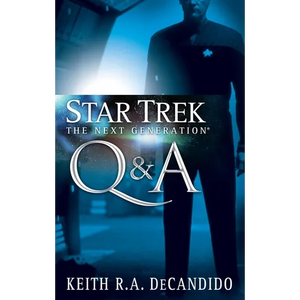 Star Trek: The Next Generation: Q&A - Paperback