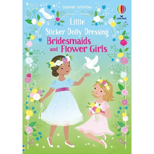 Little Sticker Dolly Dressing Bridesmaids and Flower Girls - Paperback