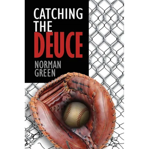 Catching The Deuce - Paperback