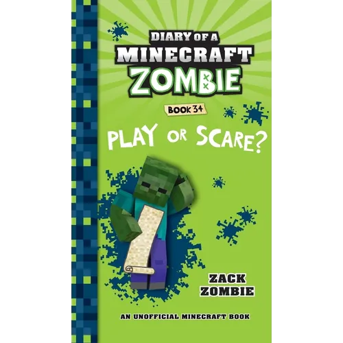 Diary of a Minecraft Zombie Book 34: Play or Scare - Hardcover