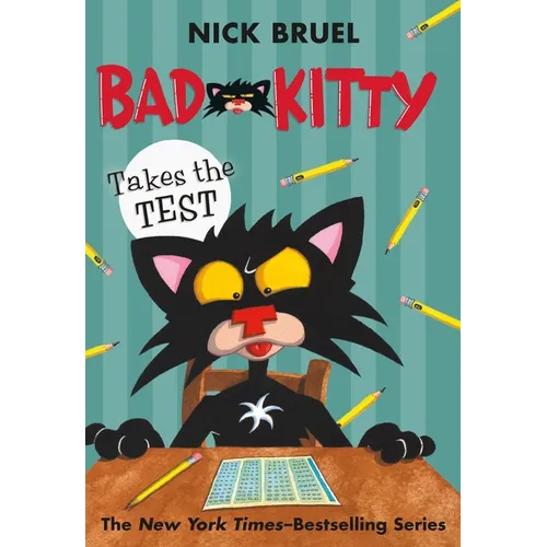 Bad Kitty Takes the Test (Paperback Black-And-White Edition) - Paperback