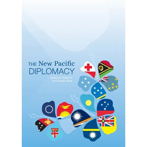The New Pacific Diplomacy - Paperback