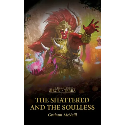 The Shattered and the Soulless - Paperback