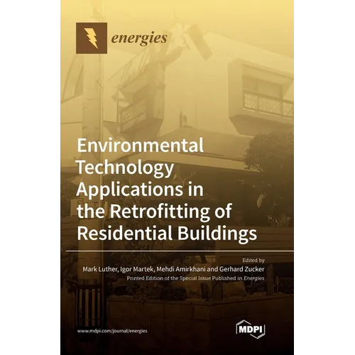 Environmental Technology Applications in the Retrofitting of Residential Buildings - Hardcover