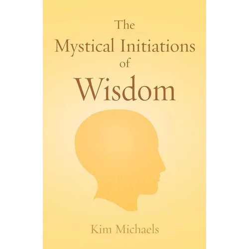 The Mystical Initiations of Wisdom - Paperback